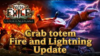 PoE 3.29 BUILD UPDATE Fire/Lightning 🦀CrabMan🦀✅Crab totems!✅ Luminary Begone!