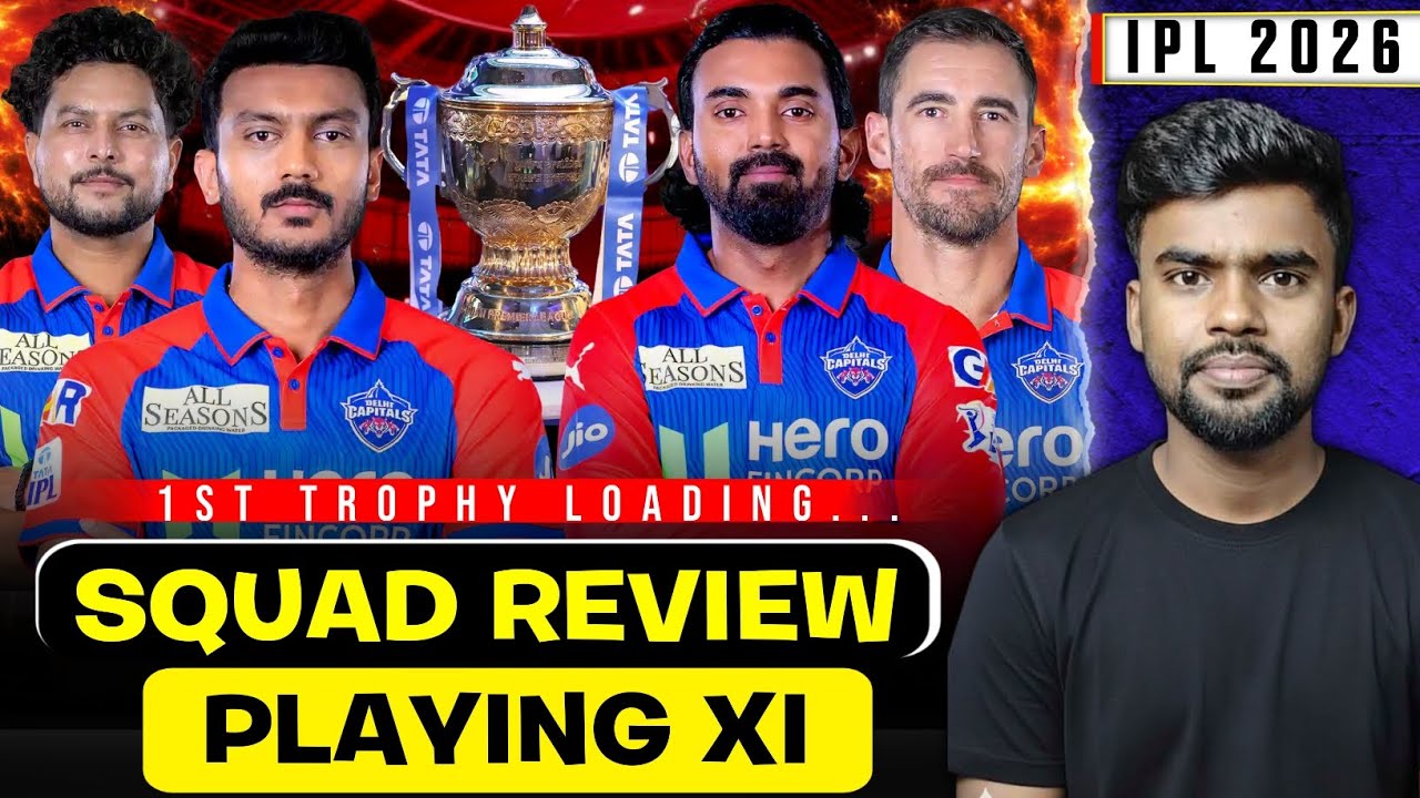 IPL 2026: DC Squad Analysis Playing XI 2026 | 1st Trophy Loading..🏆 | King Cric | 