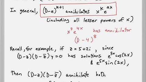 8.3 - The Method of Undetermined Coefficients: Annihilators