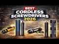 Best Cordless Screwdrivers 2026 – Top 5 Picks