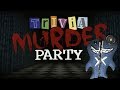 Trivia Murder Party - Fight for your life in Mini-Games! (Jackbox Party Pack Gameplay)