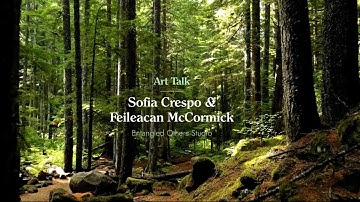 SNI Art Talk with Feileacan McCormick and Sofia Crespo, Founders of Entangled Others Studio