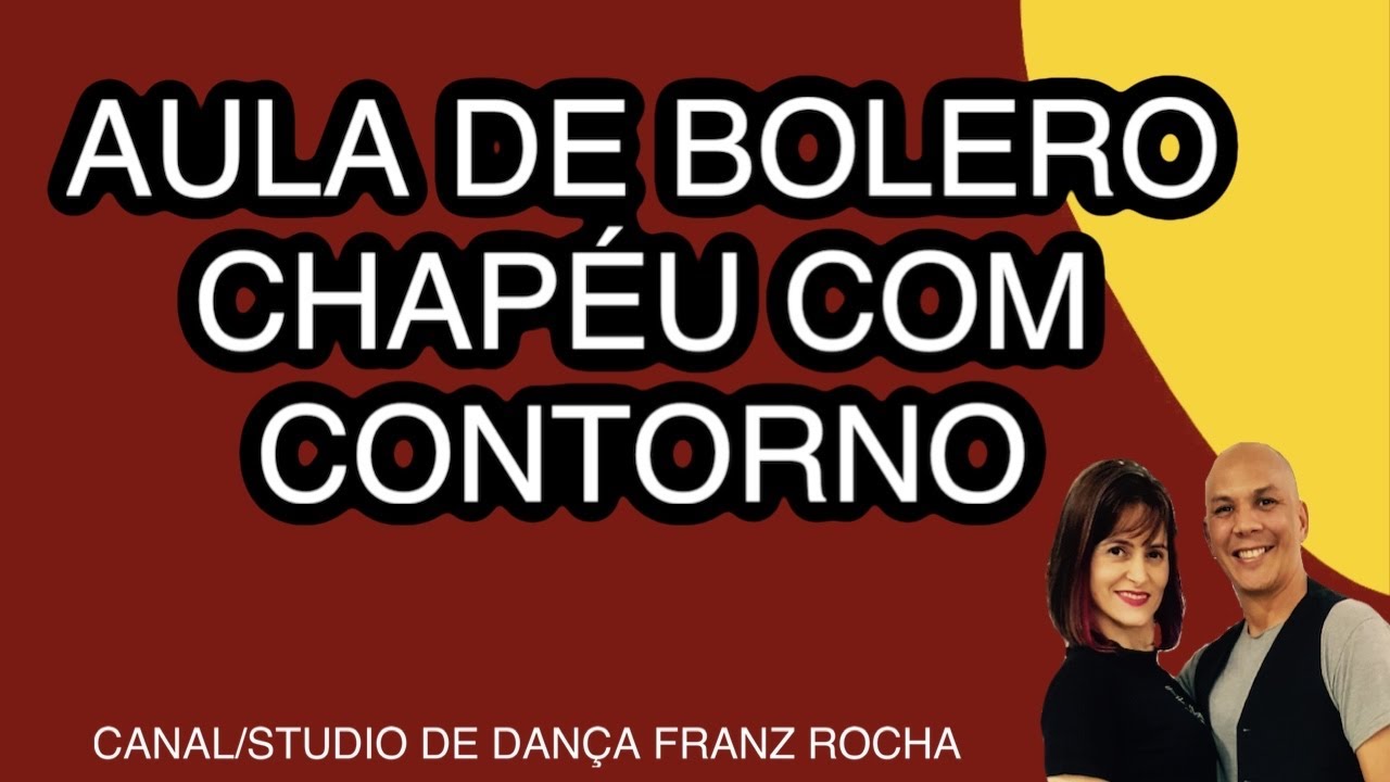 AULA DE BOLERO COMO FAZER PASSO CHAPÉU COM CONTORNO PASSO A PASSO .