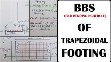 BBS (Bar Bending Schedule) - Trapezoidal Footing & Rectangular Footing Reinforcement Details