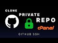 Clone Private Repo from GitHub using SSH Key 🔑 | Git Clone with SSH (Windows & CPanel)