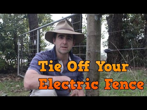 Tying Off and Straining an Electric Fence