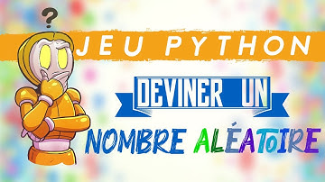 Jeu Python : Deviner un nombre aléatoire | Tuto débutant
