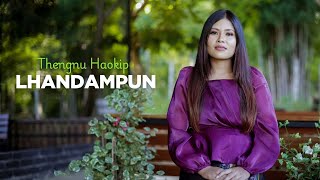Lhandampun Eipui Na Thengnu Haokip Thadou Kuki Gospel Song Official Video