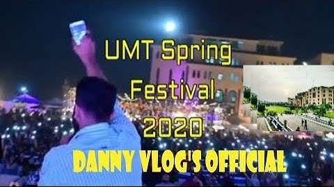 UMT Spring Festival 2020 | Danny Vlog’s Official :Umtianvlog Atif Aslam concert