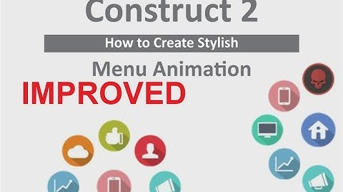 How to create stylish menu animation in construct 3 - Tutorial Improved