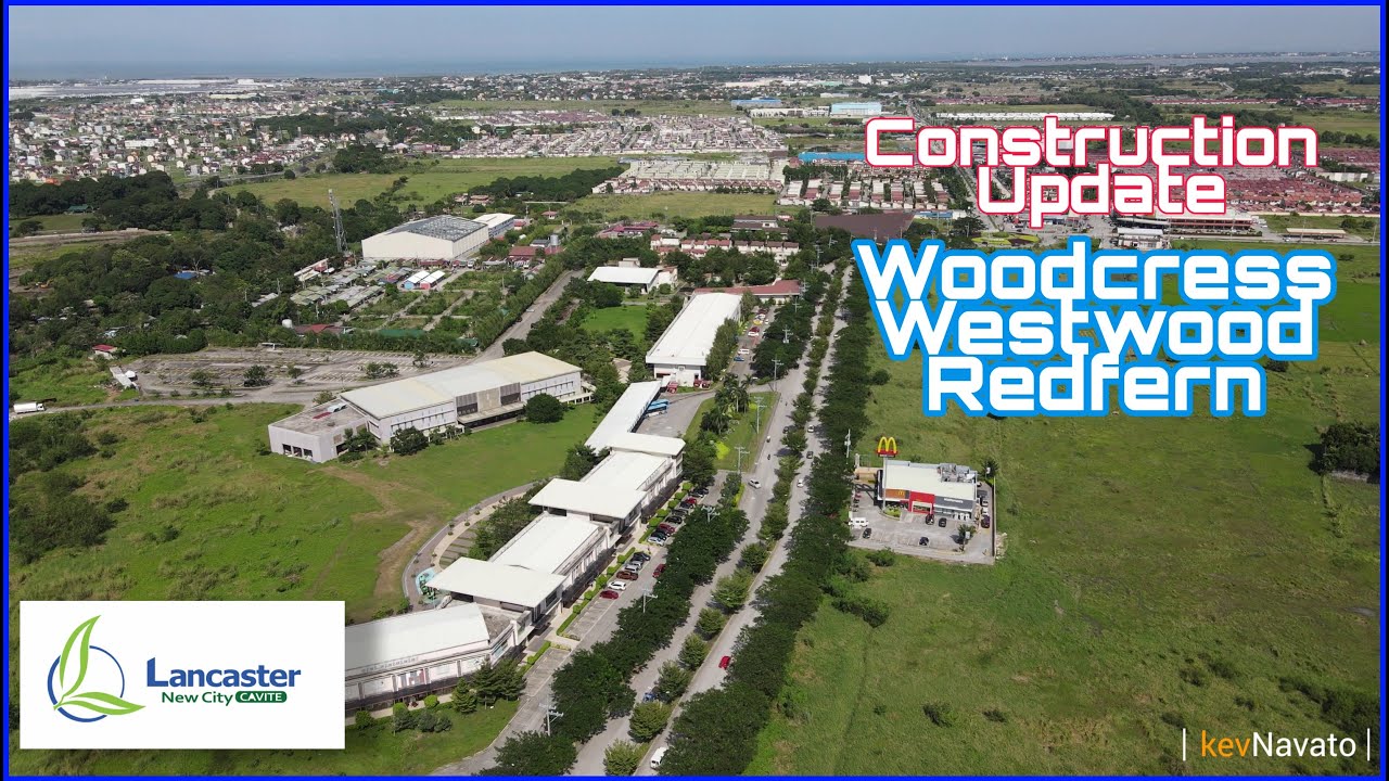 Lancaster New City Construction Update at Woodcress Westwood Redfern