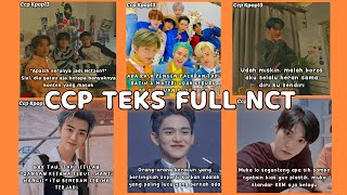 KUMPULAN CCP TEKS FULL NCT || SERU, LUCU, BUCIN, SEDIH, KEREN || PART 2 🌺