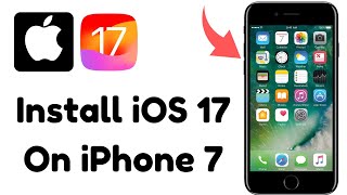 How to Install iOS 17 in iPhone 7/7plus | Update iPhone 7 to iOS 17 | Install iOS 17 UI in iPhone 7
