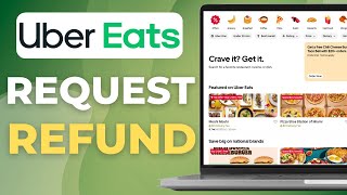 How To Request A Refund for Uber Or Uber Eats | Step by Step 2025