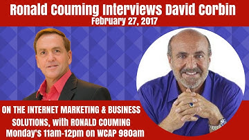 Ronald Couming interviews David Corbin, Keynote Speaker & Best-selling Author, February 27th, 2017