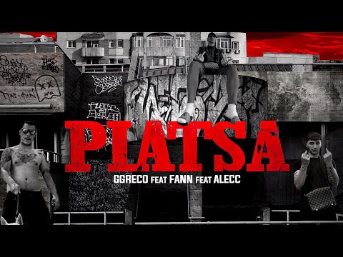 GGreco // PIATSA feat. Alecc x FANN (Official Music Video)