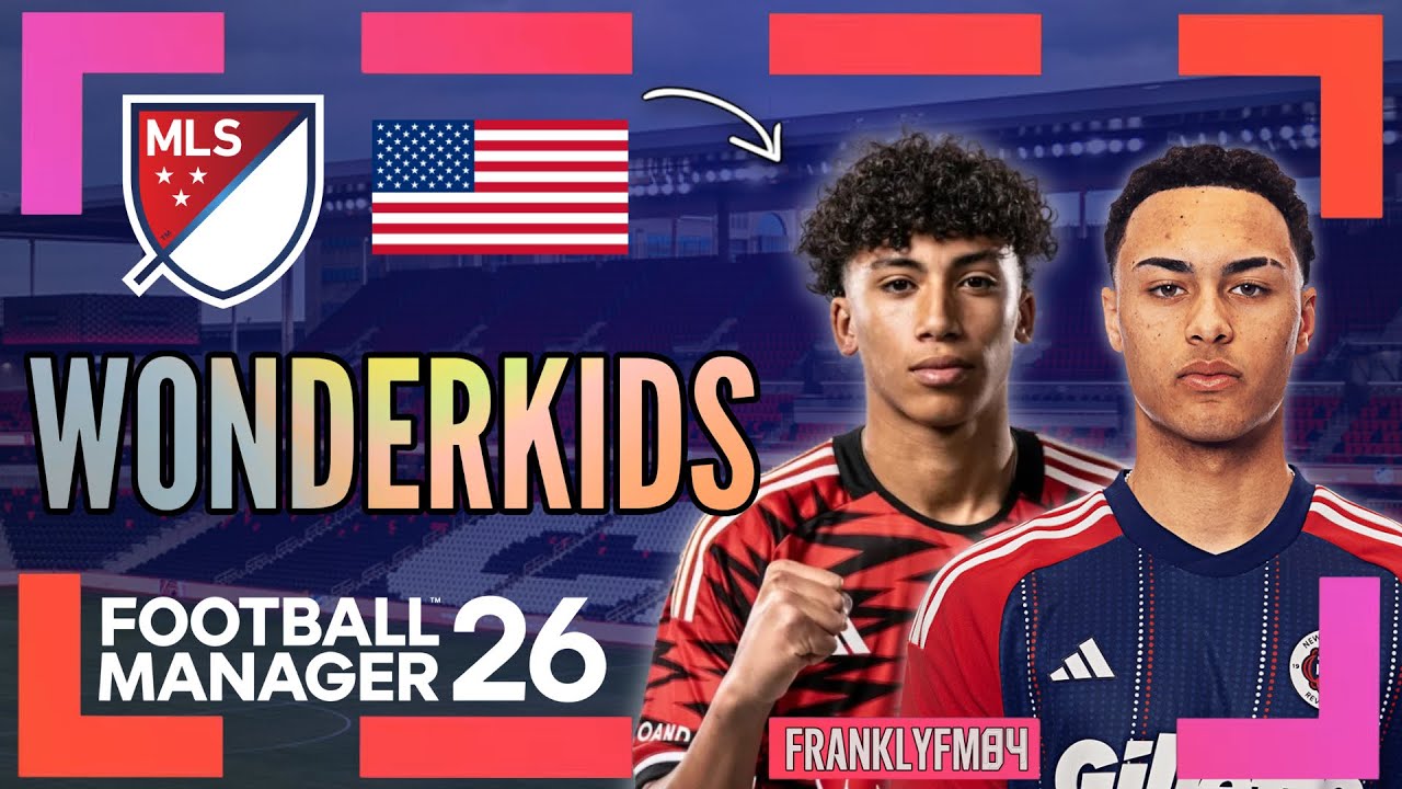 United States Wonderkids — MLS — Футбольный менеджер 26