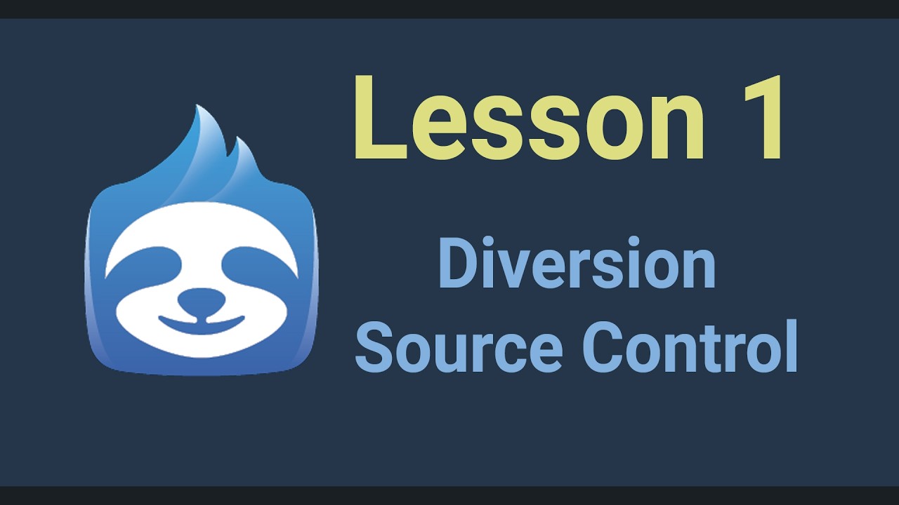 Lesson 1 - Diversion Source Control