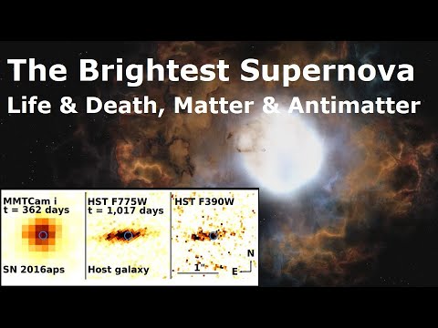 How Making Antimatter In A Star&rsquo;s Core Made The Largest Supernova Ever Seen