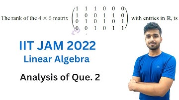 Que. 2 Solution | Linear Algebra | IIT JAM 2022 | Vivek maths