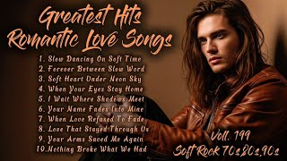 ❤️Greatest Hits Romantic Love Songs | Soft Rock 70s,80s,90s | Slow Dancing On Soft Time | Voll.199❤️ screenshot 4