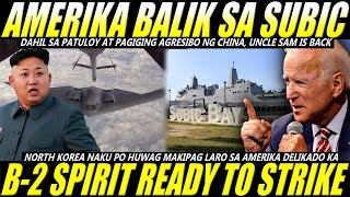 AMERIKA BALIK SA SUBIC BAY TO COUNTER CHINA, US AIR FORCE B-2 BOMBER READY TO STRIKE