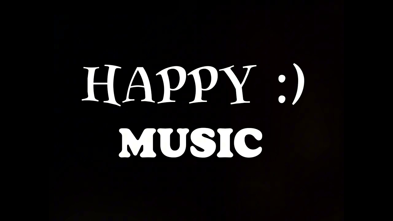 Happy music - Void