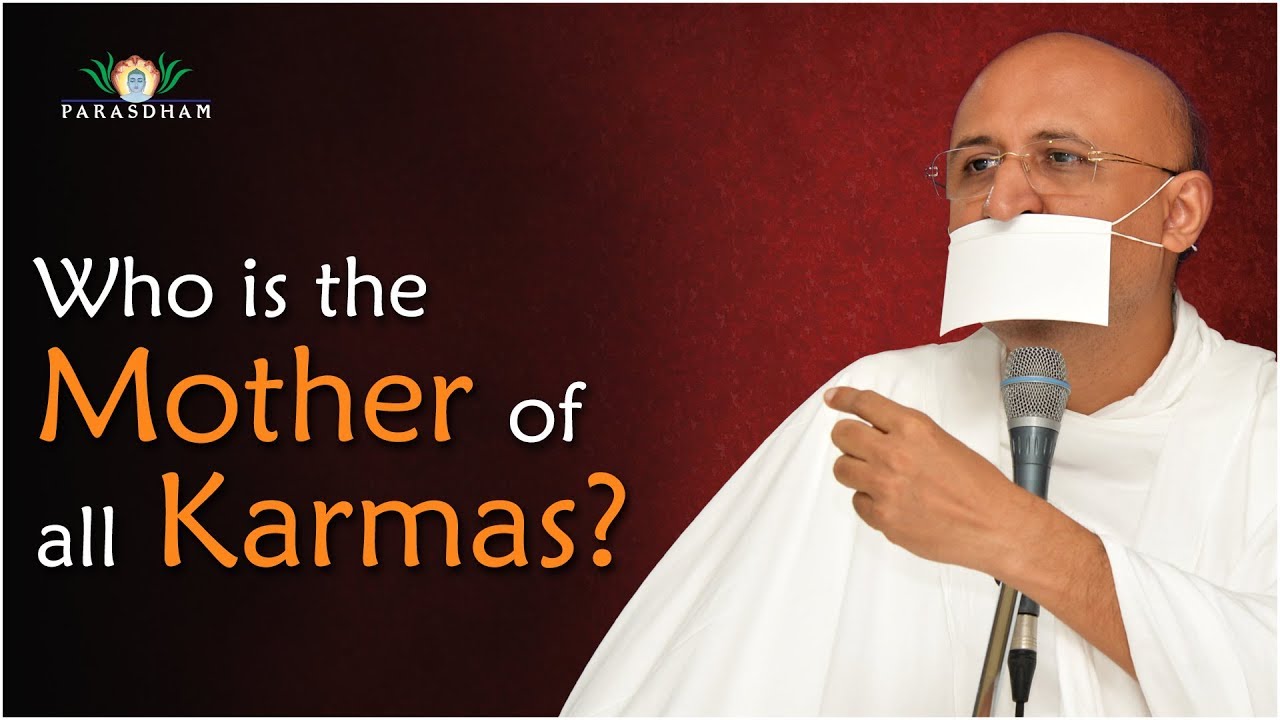 Understanding the Relation between Emotions & Karma | 17 Karma Siddhant | Karma Theory | Jainism