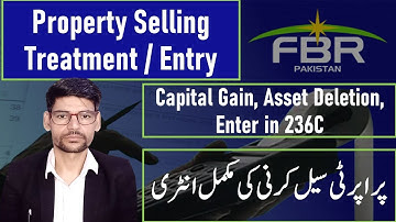 "FBR Tax Return 2025 – How to Declare Property Sale (Capital Gain Tax Guide)"