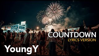 Countdown - Youngy Lyrics Ver.