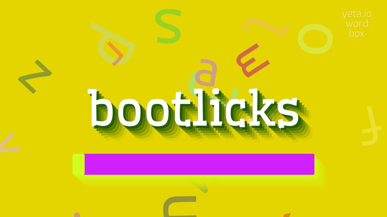 How to say "bootlicks"! (High Quality Voices)