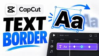 How To Animate Text Border In CapCut
