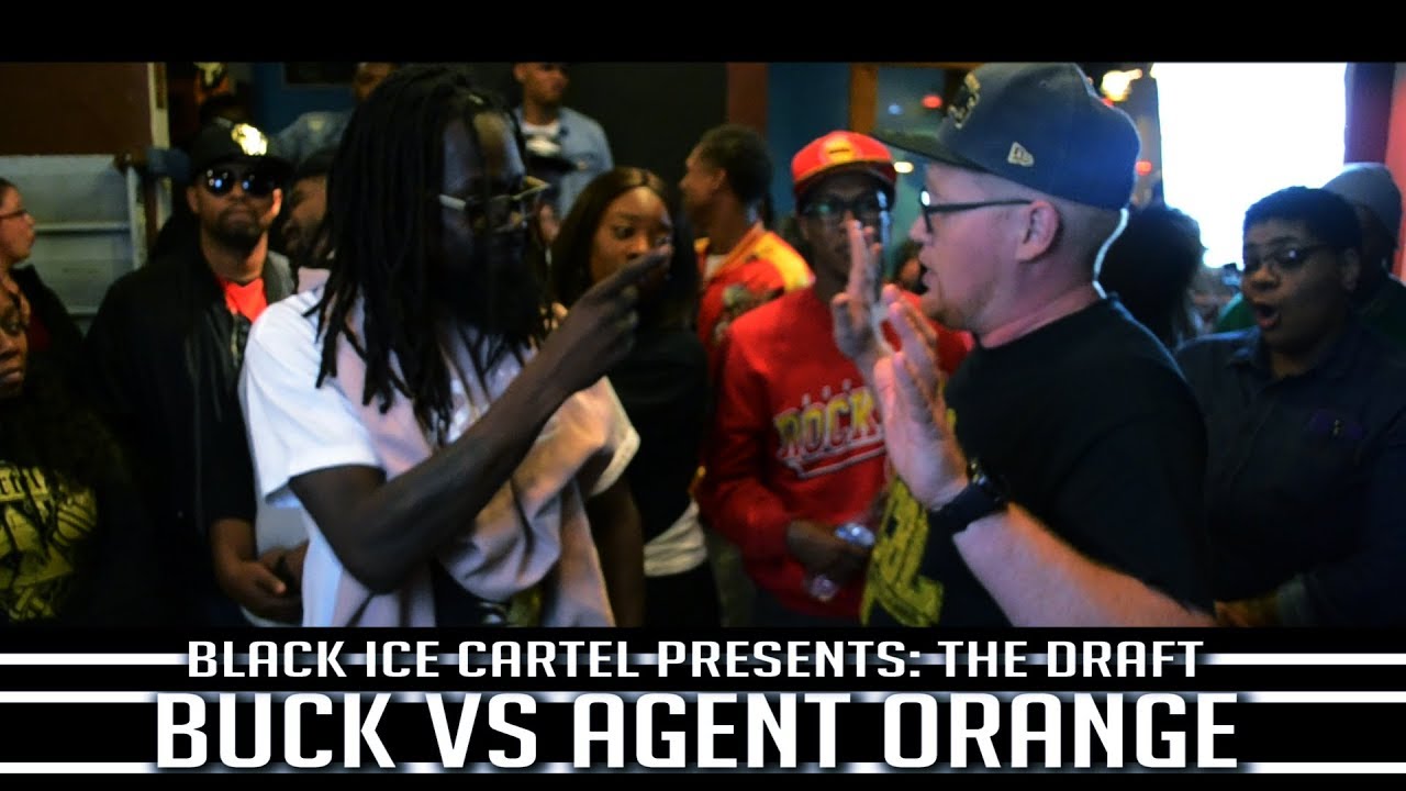 BUCK VS AGENT ORANGE || BLACK ICE CARTEL || THE DRAFT || RAP BATTLE