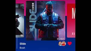 Bosh Slide (Version Skyrock) 🎶