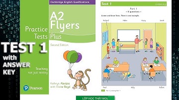 Flyers PLUS 5 Practice Tests - Listening Test 1 | Lớp Học Thầy Mol