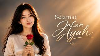 Nasya - Selamat Jalan Ayah