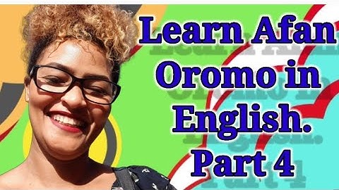 learn Afan Oromo in English #PART 4