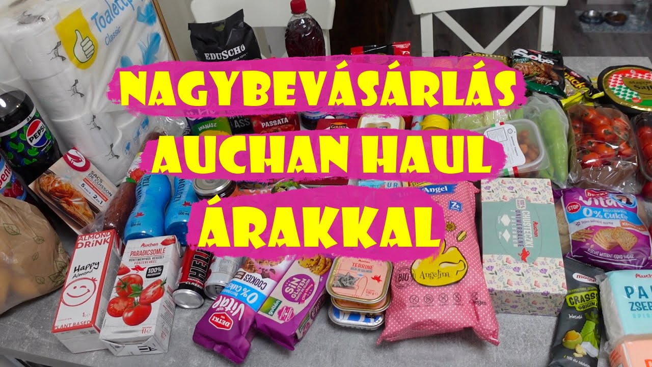 Auchan Haul Árakkal 💸 | Nagybevásárlás 🛒