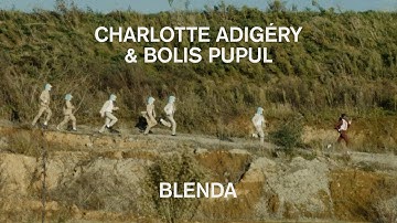 Charlotte Adigéry & Bolis Pupul - Blenda (Official Video)