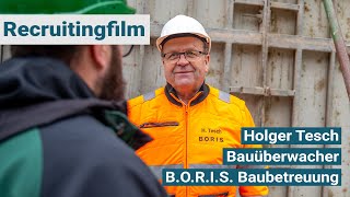 Interview Bauüberwacher Bei B.o.r.i.s. Baubetreuung