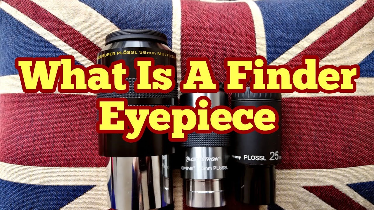 Finder Eyepiece: Why I don't Use A Finder Scope On My Telescope?