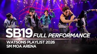 [4K] SB19 on Watsons Playlist 2026 FULL PERFORMANCE at SM MOA Arena 5-31-2026 | KIELSKIE