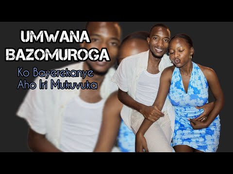 MURI 1MOIS IZOBA IVUTSE UMWANA BAZOMUROGA MURACARI ABANA NTIMUZI IVYO MWEREKANA