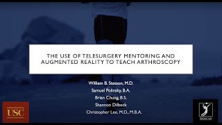 The Use of Telesurgery Mentoring and Augmented Reality to Teach Arthroscopy