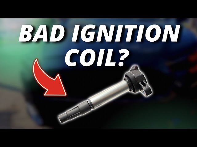 IGNITION COIL PROBLEMS: WHAT EVERY CAR OWNER NEEDS TO KNOW class=