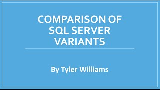 Comparison of SQL Server Variants