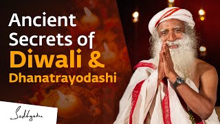 Ancient Secrets of Diwali & Dhanatrayodashi | Sadhguru