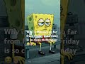 Whyyyy??? #music #spongebob #monday #friday #sad