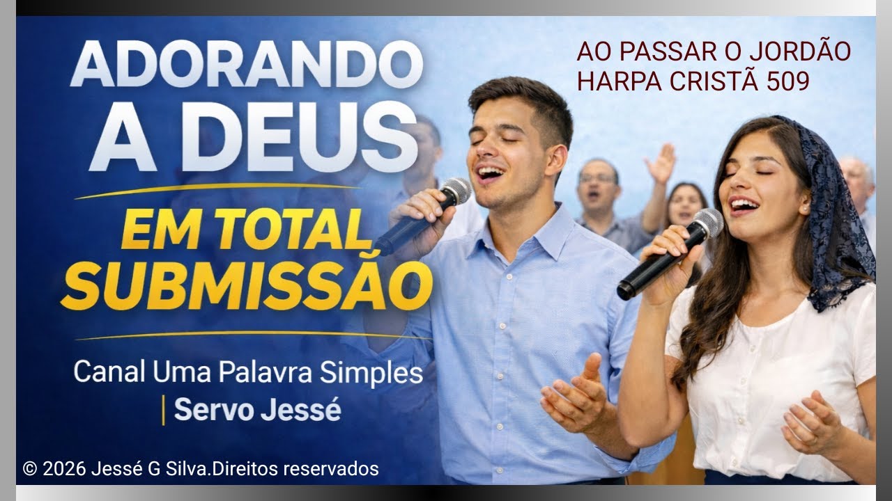 AO PASSAR O JORDÃO - HC 509 | Uma Palavra Simples | Servo Jessé 