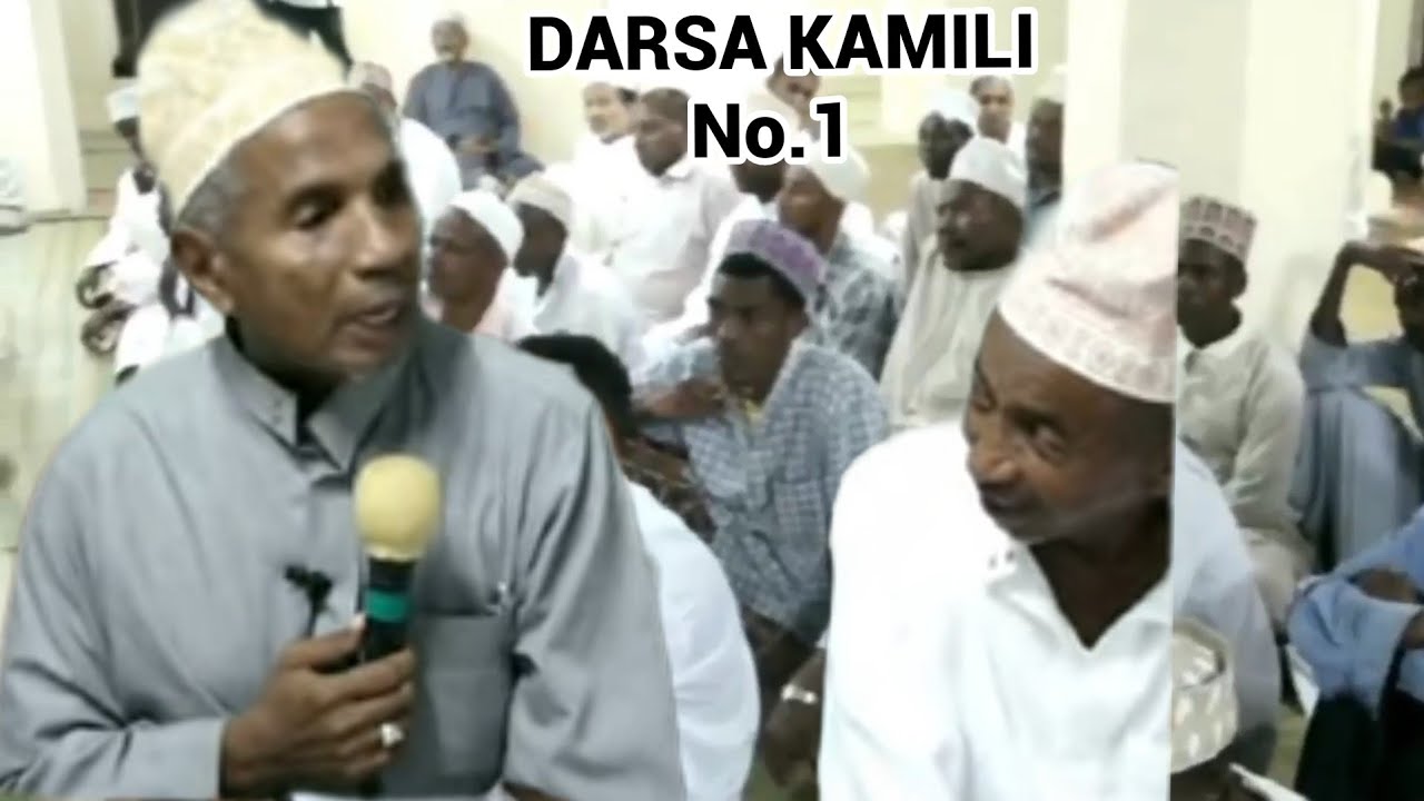 Darsa Kamili No.1 | Ustadh Muhammad Al-Beidh
